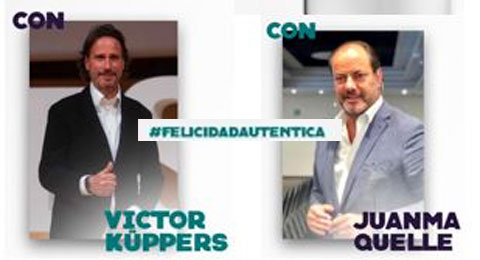 Juanma Quelle y Victor Küppers, expertos en coaching motivacional, ponentes en el evento 'Felicidad Auténtica'