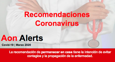 Las recomendaciones de Aon para afrontar el coronavirus: salud, rutinas y organización, hábitos saludables, teletrabajo...
